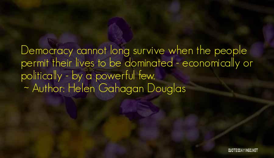 Helen Gahagan Douglas Quotes 1010017