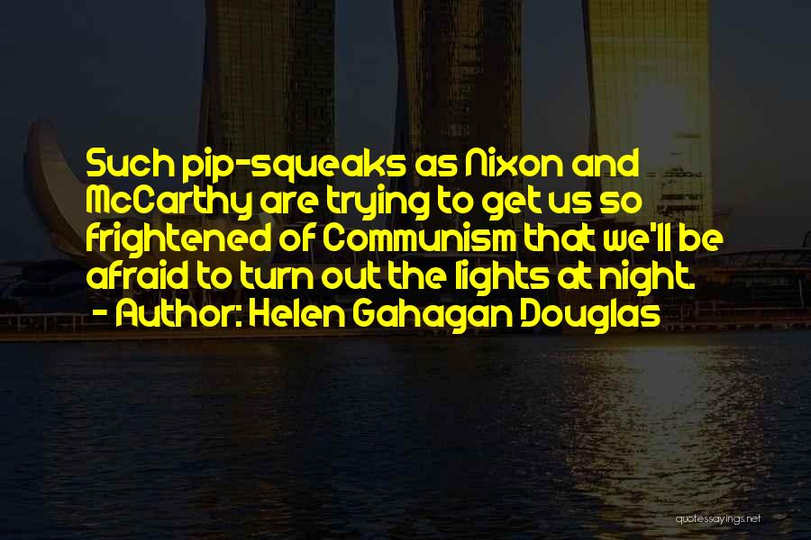 Helen Gahagan Douglas Quotes 1102033