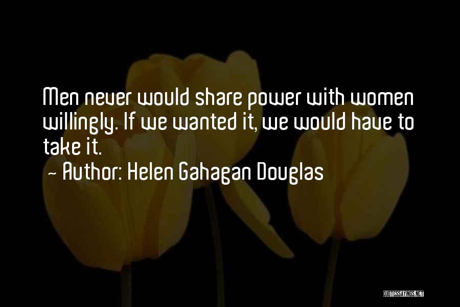 Helen Gahagan Douglas Quotes 1523380