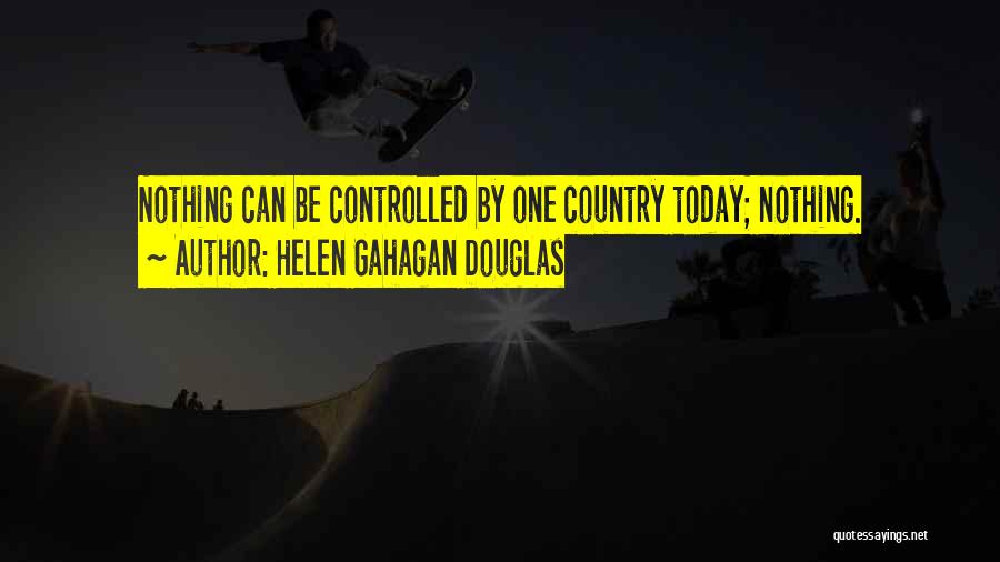 Helen Gahagan Douglas Quotes 797603