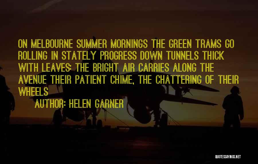 Helen Garner Quotes 1305751