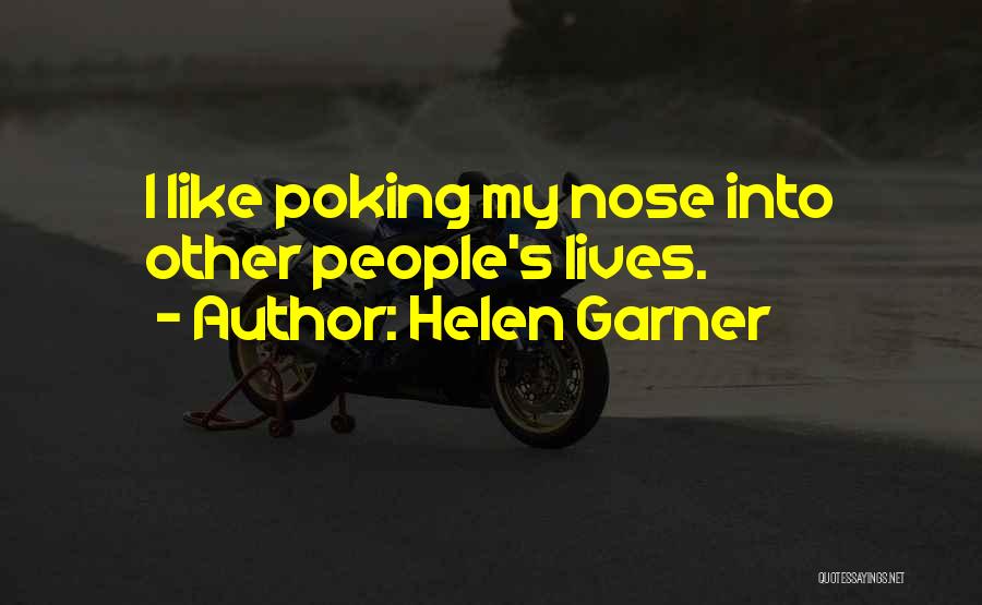 Helen Garner Quotes 1427809