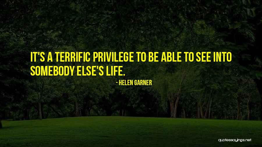 Helen Garner Quotes 1474327 Helen Garner Quotes 1474327
