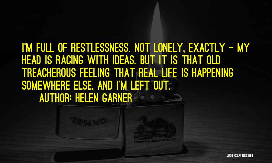 Helen Garner Quotes 1979509