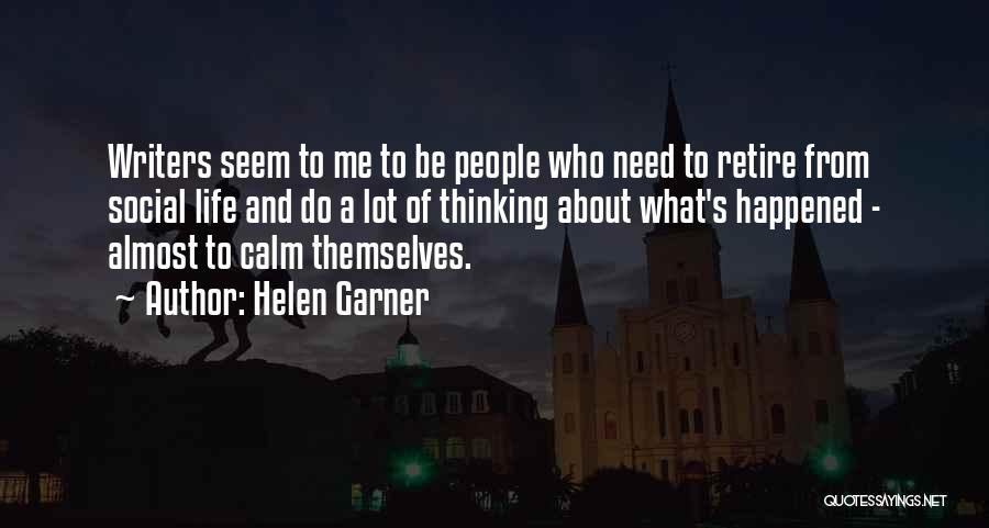 Helen Garner Quotes 233126
