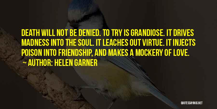 Helen Garner Quotes 244577