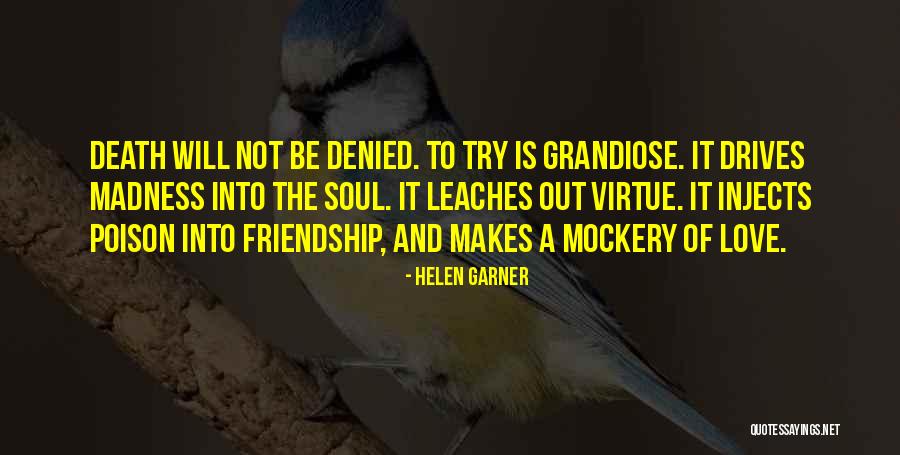 Helen Garner Quotes 244577