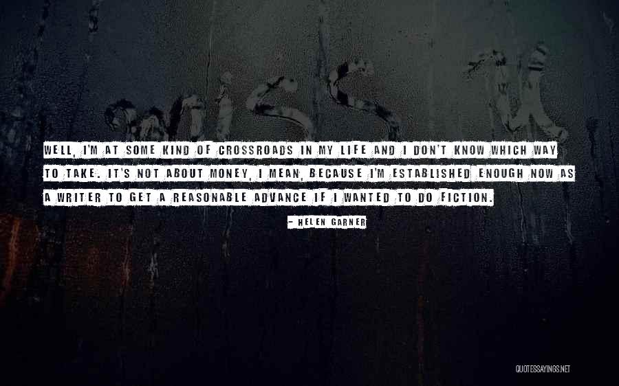 Helen Garner Quotes 718106 Helen Garner Quotes 718106