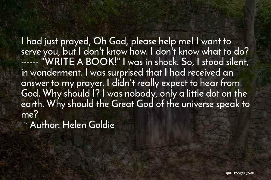 Helen Goldie Quotes 719608