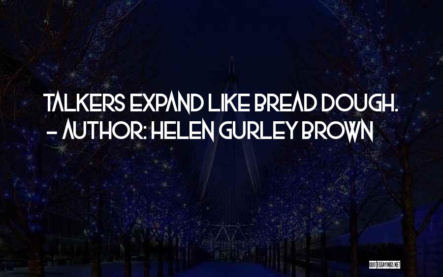 Helen Gurley Brown Quotes 1007948