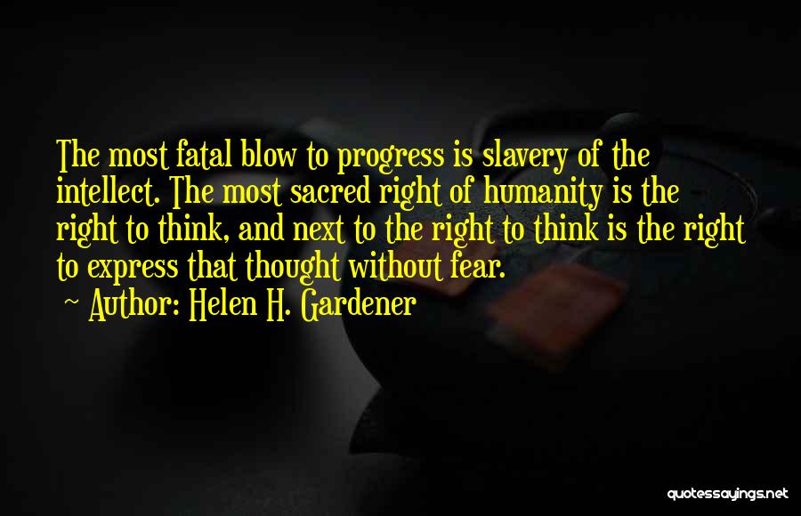 Helen H. Gardener Quotes 1131927