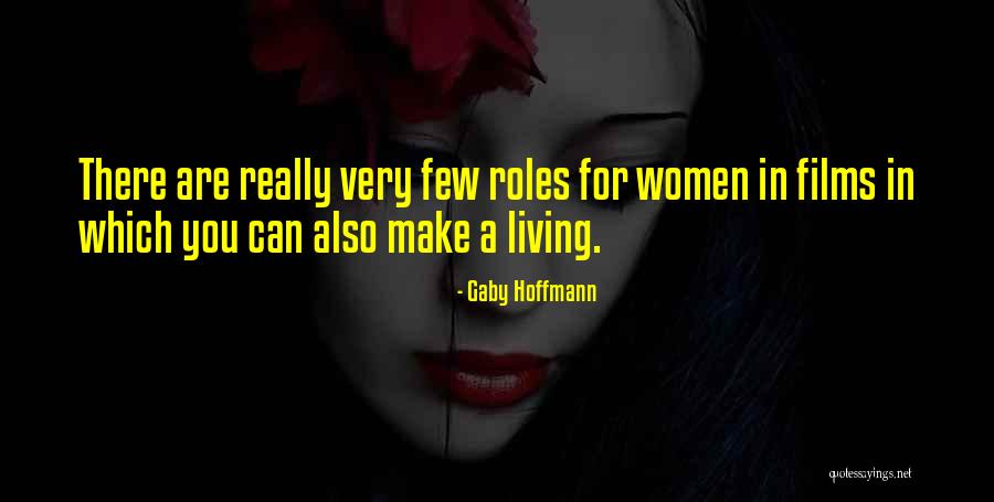 Helen Hamilton Quotes By Gaby Hoffmann Helen Hamilton Quotes By Gaby Hoffmann