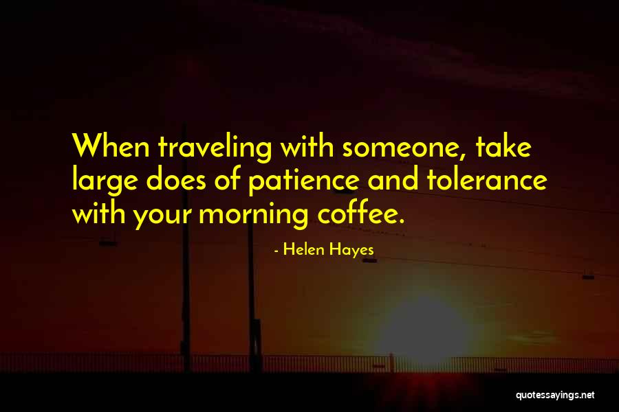 Helen Hayes Quotes 1709894