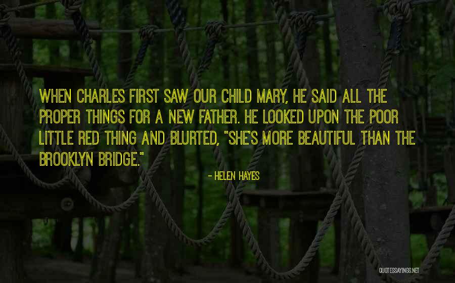 Helen Hayes Quotes 1952616 Helen Hayes Quotes 1952616
