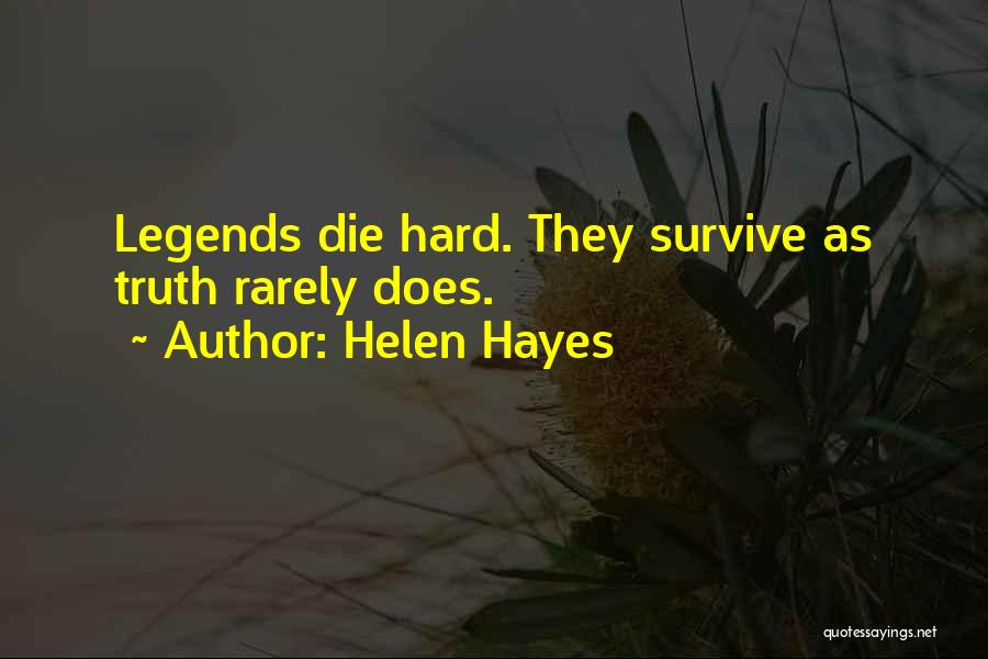 Helen Hayes Quotes 2078716