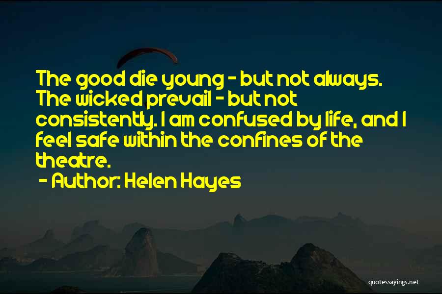Helen Hayes Quotes 2155404