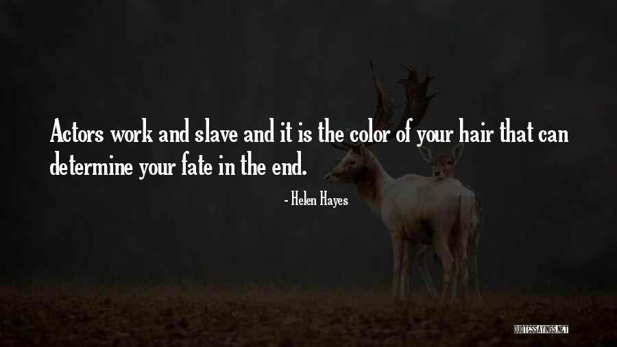 Helen Hayes Quotes 596657 Helen Hayes Quotes 596657