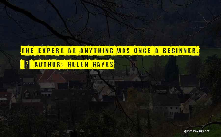 Helen Hayes Quotes 802544