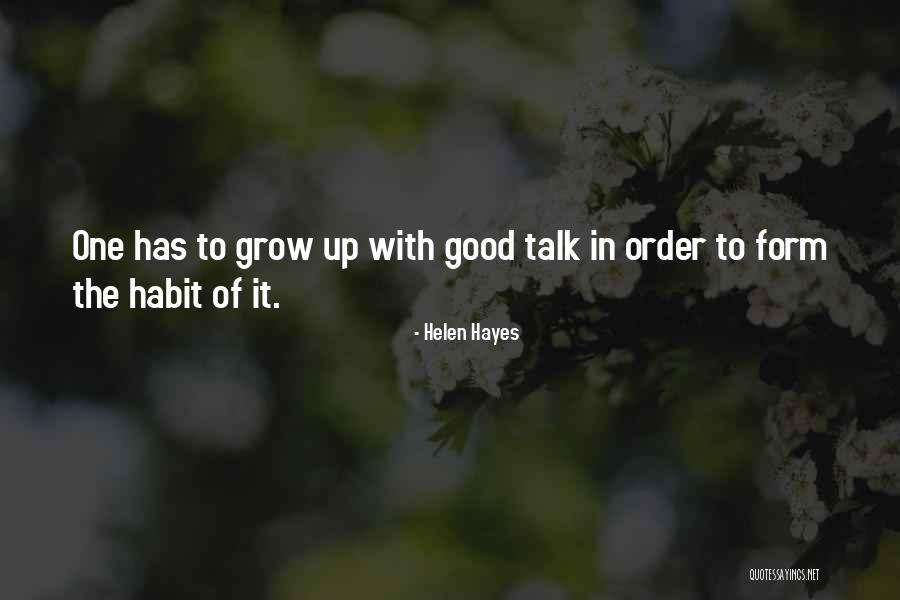 Helen Hayes Quotes 841531 Helen Hayes Quotes 841531