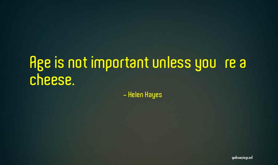 Helen Hayes Quotes 960634 Helen Hayes Quotes 960634