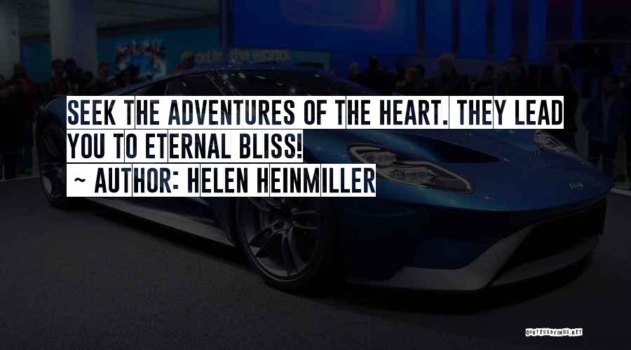 Helen Heinmiller Quotes 608894