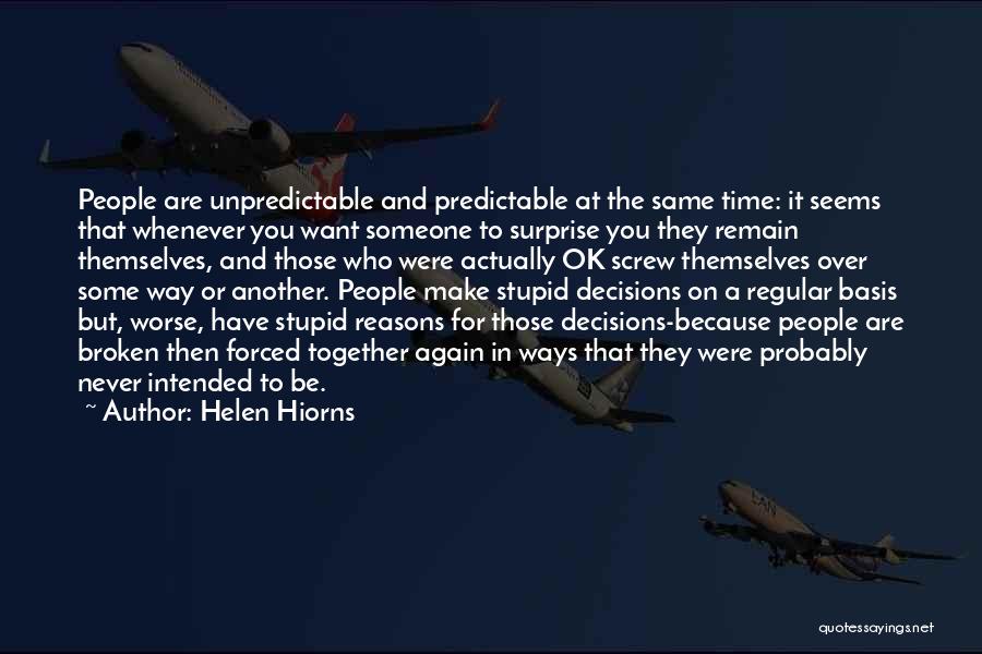 Helen Hiorns Quotes 1043539