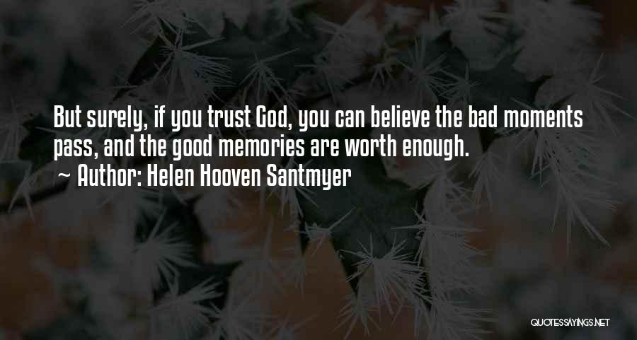 Helen Hooven Santmyer Quotes 1786760