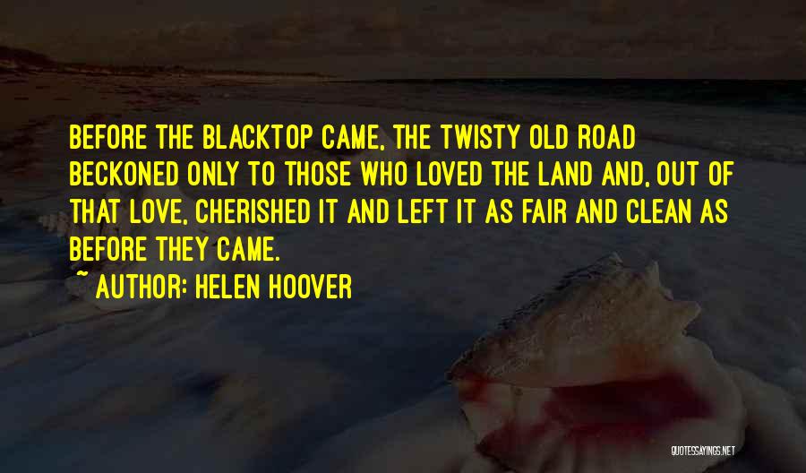 Helen Hoover Quotes 1918426