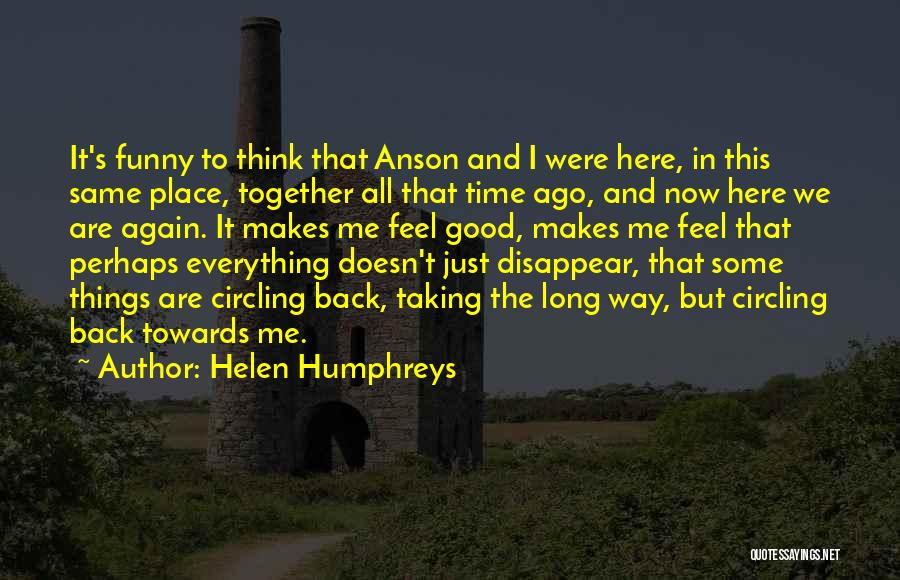 Helen Humphreys Quotes 1305104