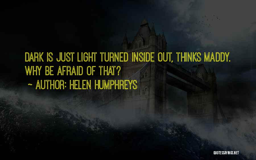 Helen Humphreys Quotes 1648776