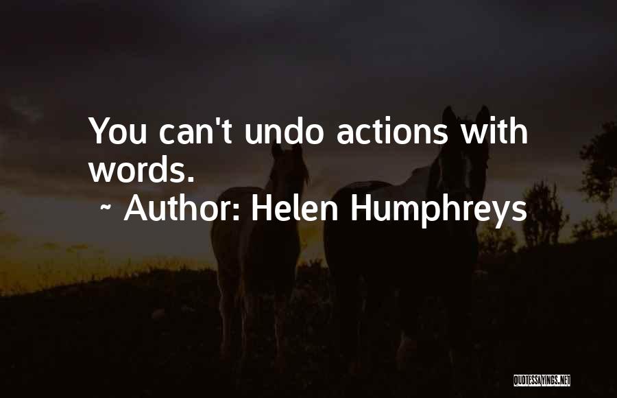 Helen Humphreys Quotes 426685