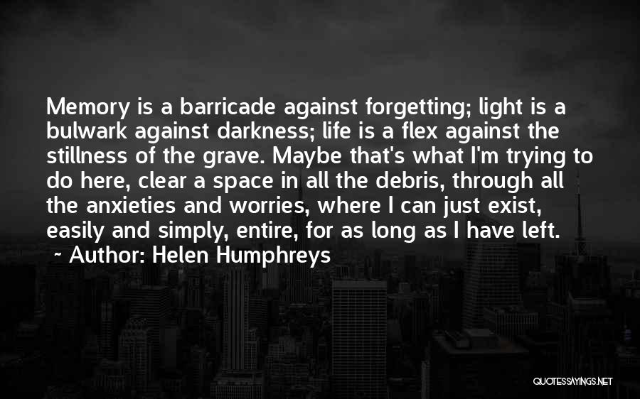 Helen Humphreys Quotes 448719