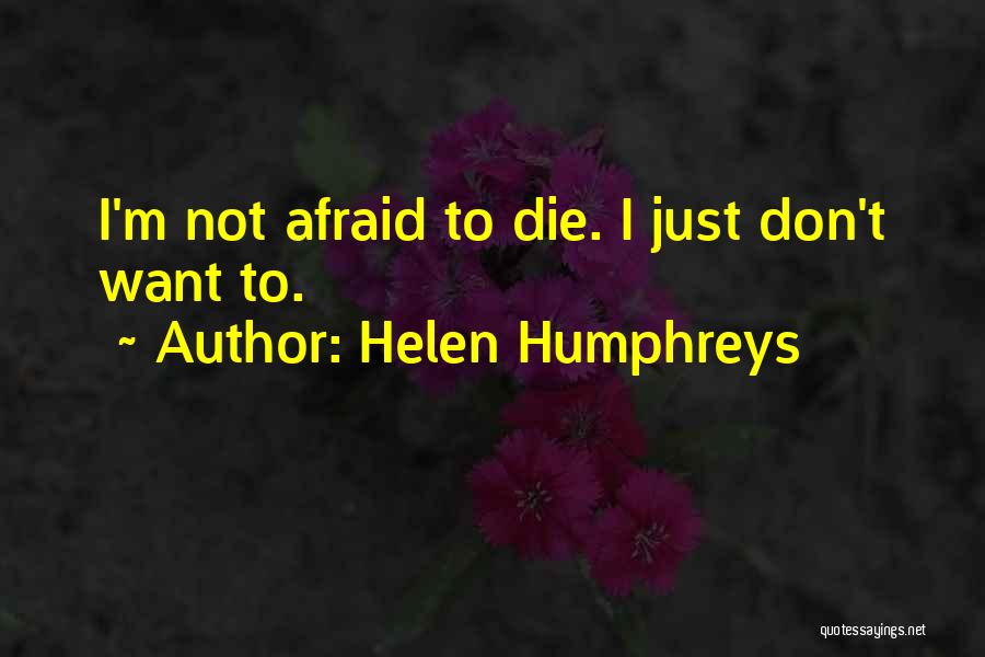 Helen Humphreys Quotes 462460