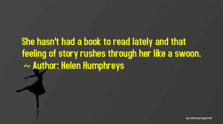 Helen Humphreys Quotes 479088