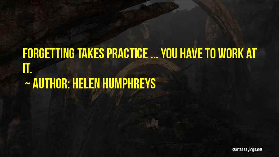 Helen Humphreys Quotes 611532