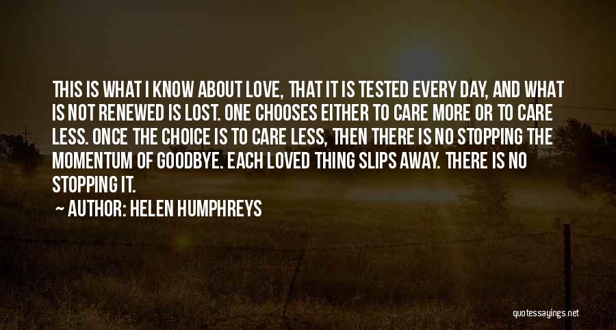 Helen Humphreys Quotes 977759