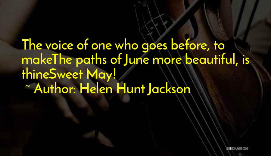 Helen Hunt Jackson Quotes 1028166