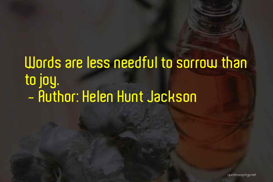 Helen Hunt Jackson Quotes 2196620