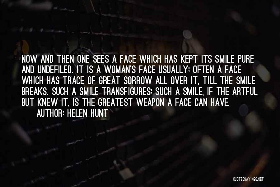 Helen Hunt Quotes 1106744
