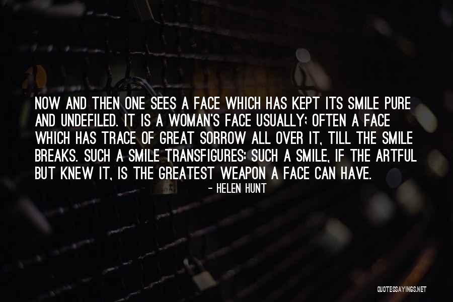 Helen Hunt Quotes 1106744