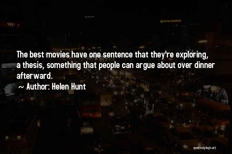 Helen Hunt Quotes 264936