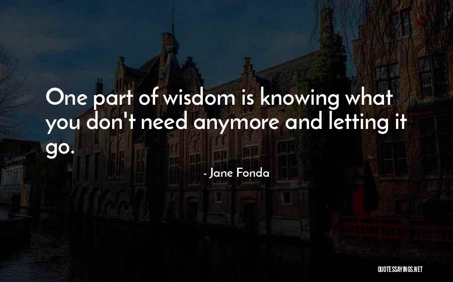 Helen In Agamemnon Quotes By Jane Fonda Helen In Agamemnon Quotes By Jane Fonda