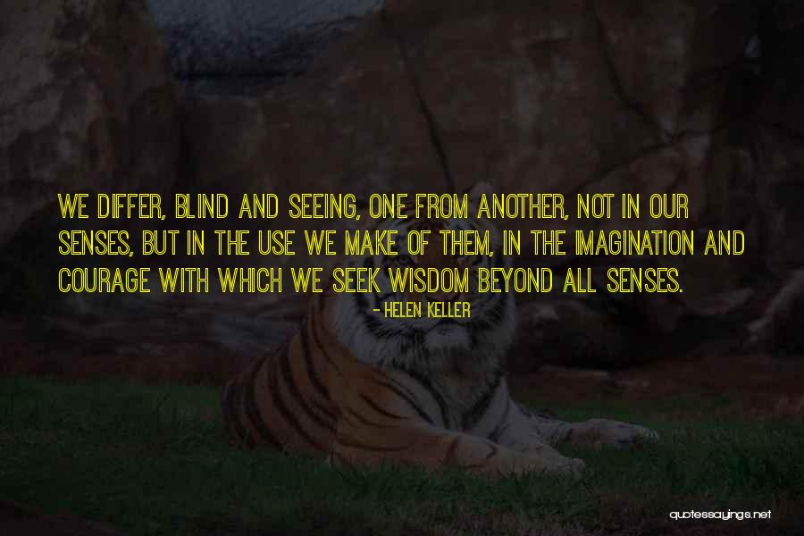 Helen Keller Blind Quotes By Helen Keller Helen Keller Blind Quotes By Helen Keller