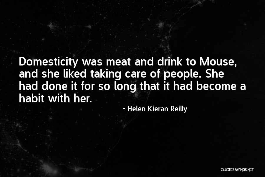 Helen Kieran Reilly Quotes 1427138