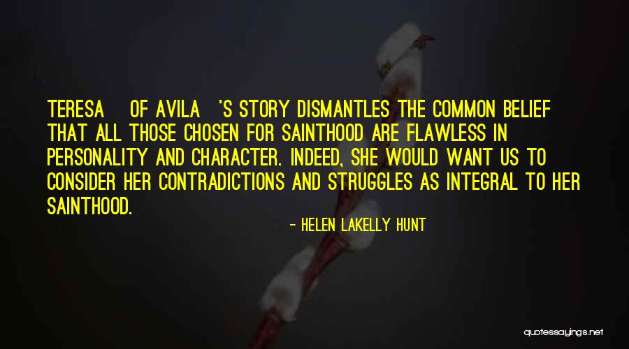 Helen LaKelly Hunt Quotes 1047926