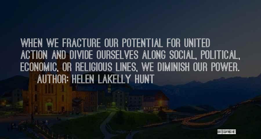 Helen LaKelly Hunt Quotes 1091449