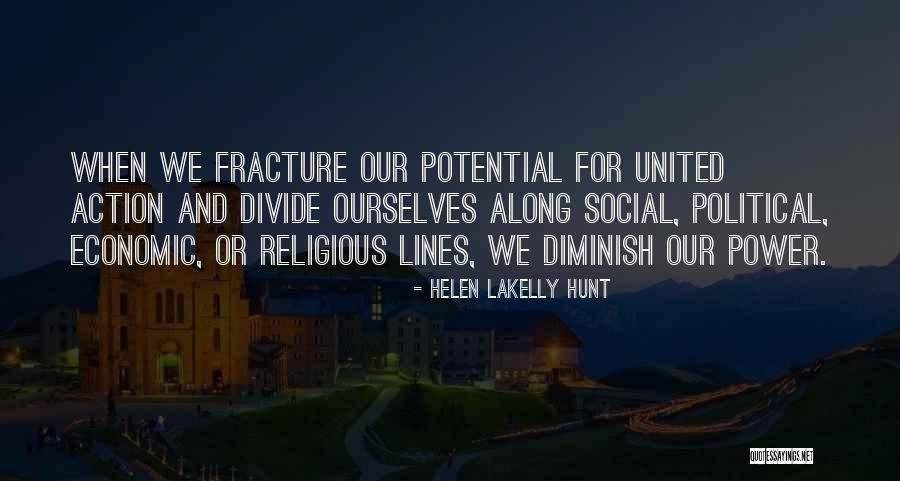 Helen LaKelly Hunt Quotes 1091449