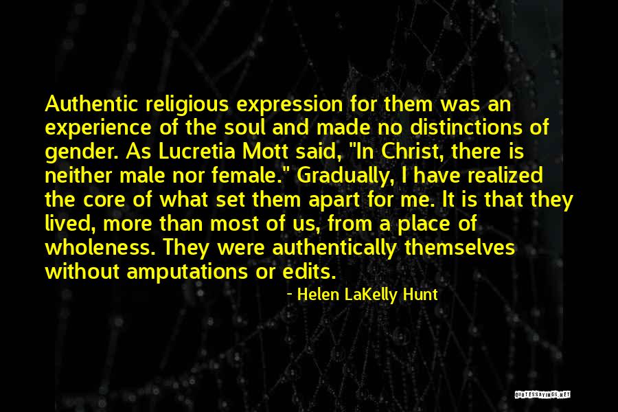 Helen LaKelly Hunt Quotes 125484