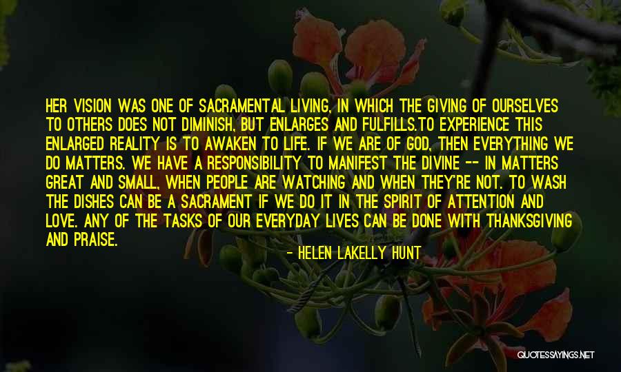 Helen LaKelly Hunt Quotes 1377898 Helen LaKelly Hunt Quotes 1377898