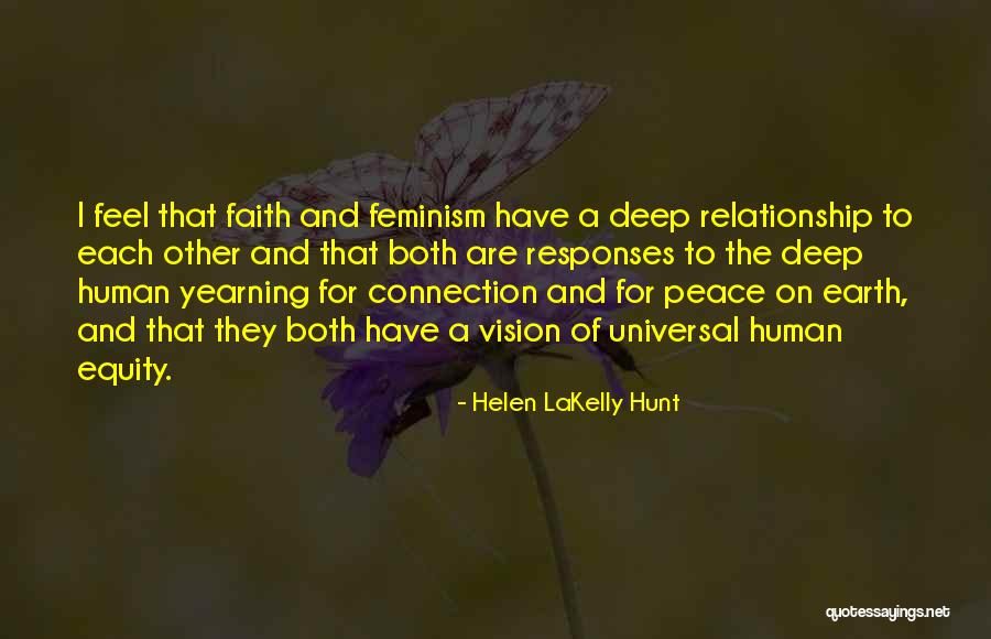 Helen LaKelly Hunt Quotes 1632574